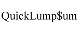 QUICKLUMP$UM trademark