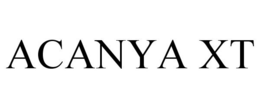 ACANYA XT trademark