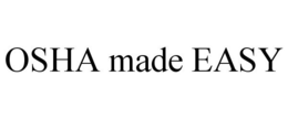 OSHA MADE EASY trademark