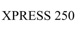 XPRESS 250 trademark