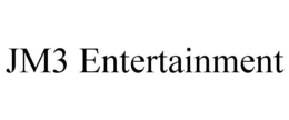 JM3 ENTERTAINMENT trademark