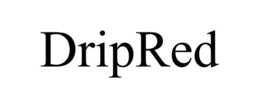 DRIPRED trademark