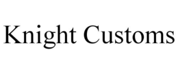 KNIGHT CUSTOMS trademark
