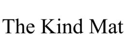 THE KIND MAT trademark