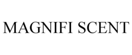 MAGNIFI SCENT trademark