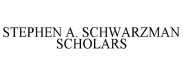 STEPHEN A. SCHWARZMAN SCHOLARS trademark