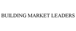 BUILDING MARKET LEADERS trademark