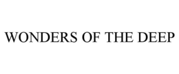 WONDERS OF THE DEEP trademark