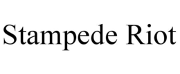 STAMPEDE RIOT trademark