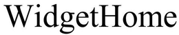 WIDGETHOME trademark