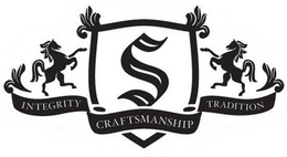 S INTEGRITY CRAFTSMANSHIP TRADITION trademark