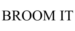 BROOM IT trademark