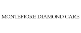 MONTEFIORE DIAMOND CARE trademark