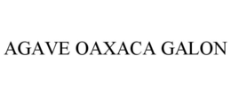 AGAVE OAXACA GALON trademark