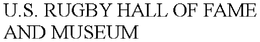 U.S. RUGBY HALL OF FAME AND MUSEUM trademark