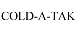 COLD-A-TAK trademark