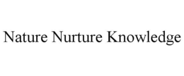 NATURE NURTURE KNOWLEDGE trademark