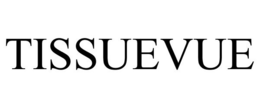 TISSUEVUE trademark