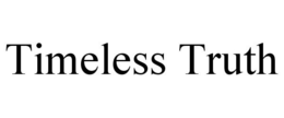 TIMELESS TRUTH trademark