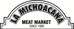 LA MICHOACANA MEAT MARKET SINCE 1986 trademark