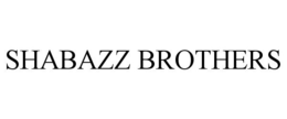 SHABAZZ BROTHERS trademark
