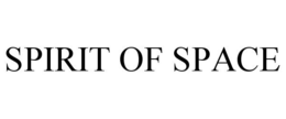 SPIRIT OF SPACE trademark