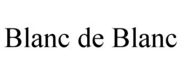 BLANC DE BLANC trademark