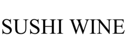 SUSHI WINE trademark