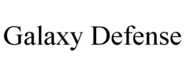GALAXY DEFENSE trademark