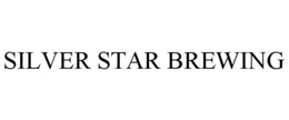 SILVER STAR BREWING trademark