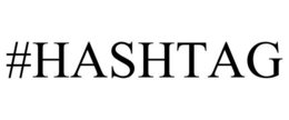 #HASHTAG trademark