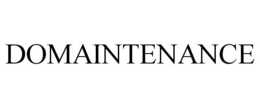 DOMAINTENANCE trademark