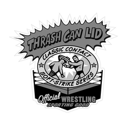 THRASH CAN LID CLASSIC CONTACT SOFT-STRIKE SERIES OFFICIAL WRESTLING SPORTING GOOD trademark