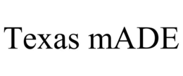 TEXAS MADE trademark