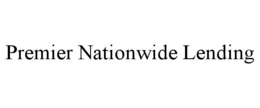 PREMIER NATIONWIDE LENDING trademark