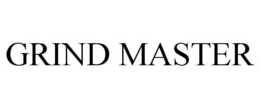 GRIND MASTER trademark