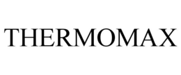 THERMOMAX trademark
