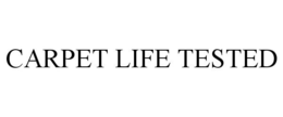 CARPET LIFE TESTED trademark