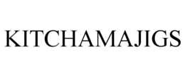KITCHAMAJIGS trademark