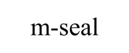 M-SEAL trademark