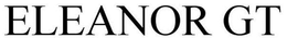 ELEANOR GT trademark
