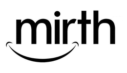 MIRTH trademark