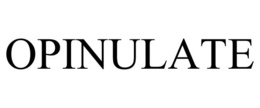 OPINULATE trademark