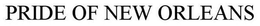 PRIDE OF NEW ORLEANS trademark