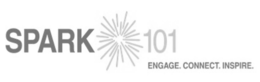 SPARK 101 ENGAGE. CONNECT. INSPIRE trademark