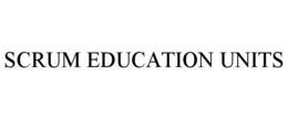 SCRUM EDUCATION UNITS trademark