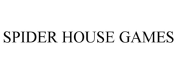 SPIDER HOUSE GAMES trademark