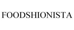 FOODSHIONISTA trademark