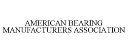 AMERICAN BEARING MANUFACTURERS ASSOCIATION trademark