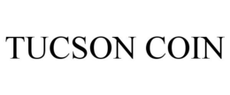 TUCSON COIN trademark